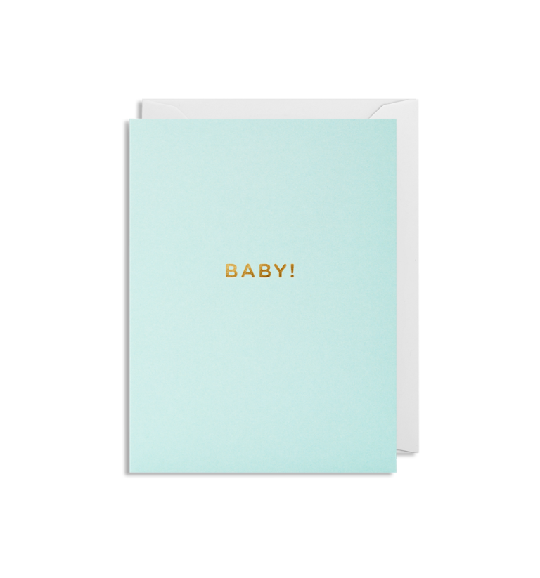 Greeting Card - BABY!