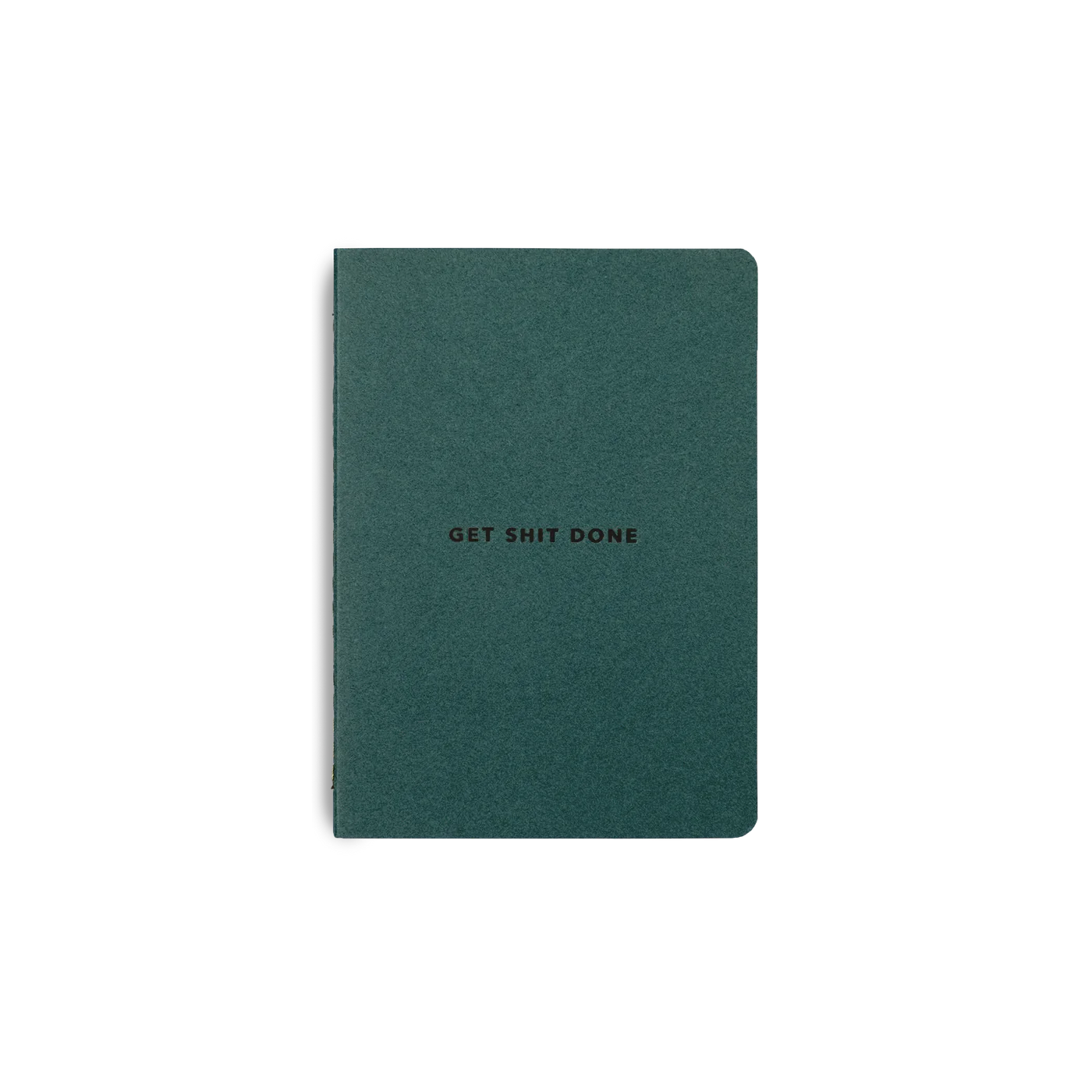 Get Shit Done Minimal Notebook A6 - Teal Green