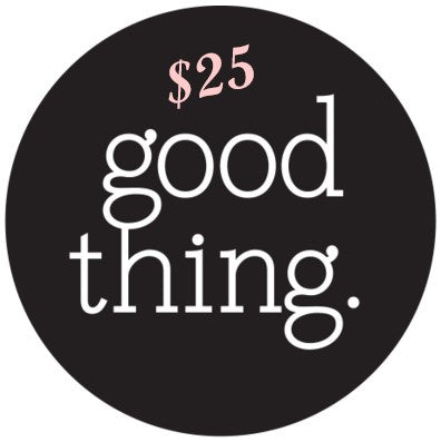 Good Thing Gift Voucher $25